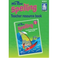 New Wave Spelling Teacher Resource Book E