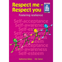 Respect Me; Respect You! Ages 5-7