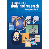 The Essential Guide to Study and Research Strategies and Skills