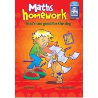 Maths Homework Thats Too Good for the Dog Ages 8-10