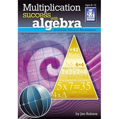 Multiplication Success with Algebra Ages 8-12